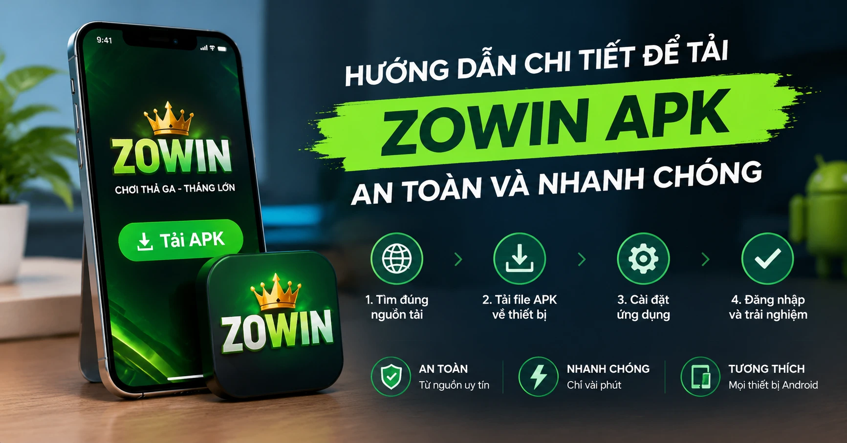 Hướng dẫn chi tiết để tải zowin apk an toàn và nhanh chóng - image 2 Hướng dẫn chi tiết để tải zowin apk an toàn và nhanh chóng - image 2